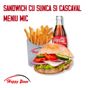 Sandwich cu șuncă și cașcaval meniu